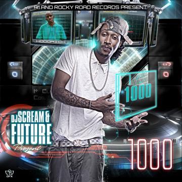 1000 - Future | MixtapeMonkey.com