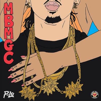 MBMGC - P-Lo | MixtapeMonkey.com