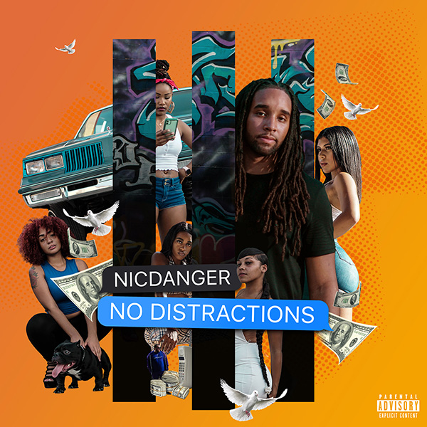 No Distractions - NicDanger | MixtapeMonkey.com