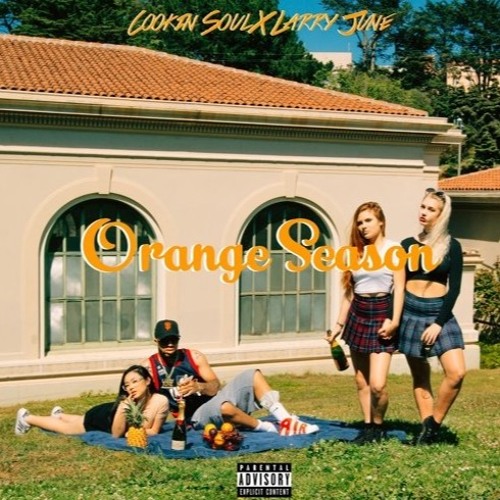 Orange Season - Larry June | MixtapeMonkey.com