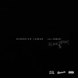 Black Friday - Kendrick Lamar