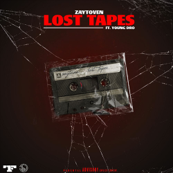 Zaytoven Lost Tapes (Young Dro Edition) - Zaytoven x Young Dro