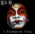 I Forgive You - Lil B "The Based God"