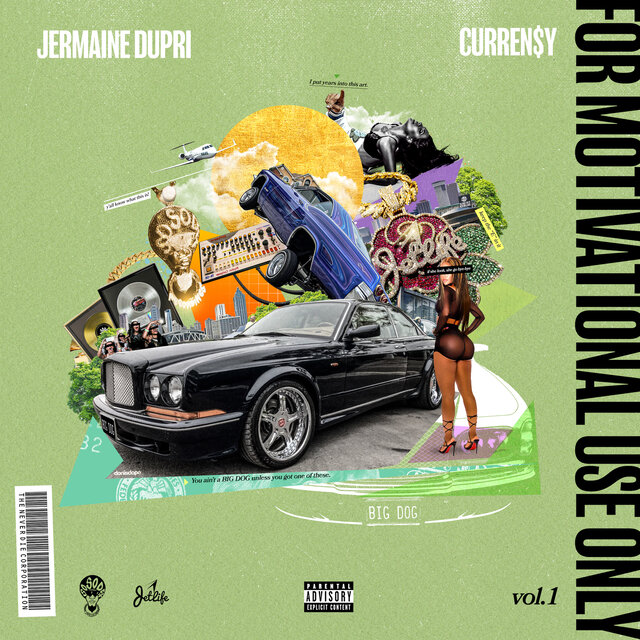 For Motivational Use Only - Curren$y & Jermaine Dupri | MixtapeMonkey.com