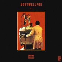 #GetWellFoe - Lud Foe