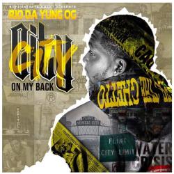 City On My Back - Rio Da Yung OG