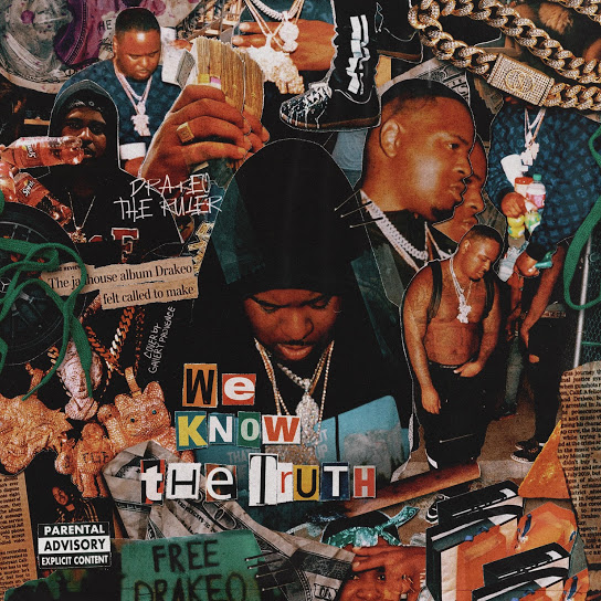 We Know The Truth - Drakeo The Ruler | MixtapeMonkey.com