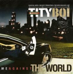 Me Against The World - 2 Chainz