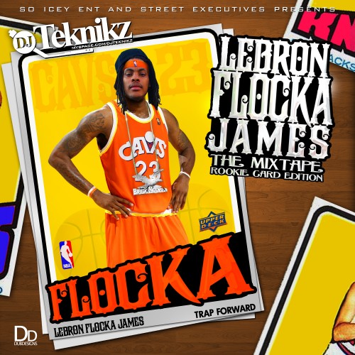 Lebron Flocka James - Waka Flocka | MixtapeMonkey.com