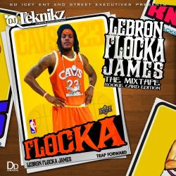 Lebron Flocka James - Waka Flocka