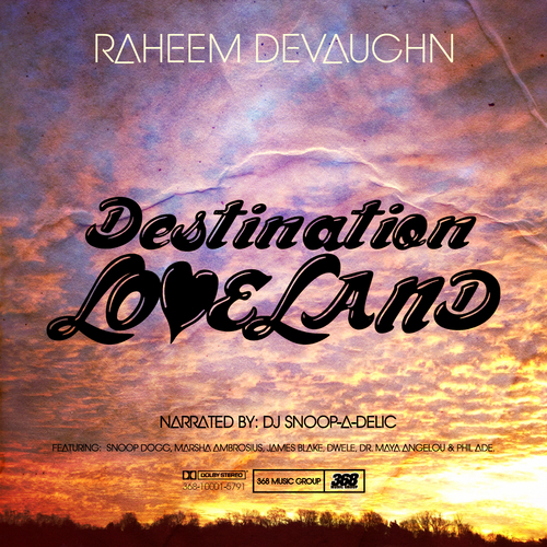 Destination: Loveland - Raheem DeVaughn | MixtapeMonkey.com