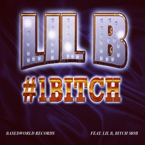 #1 Bitch - Lil B "The Based God" | MixtapeMonkey.com