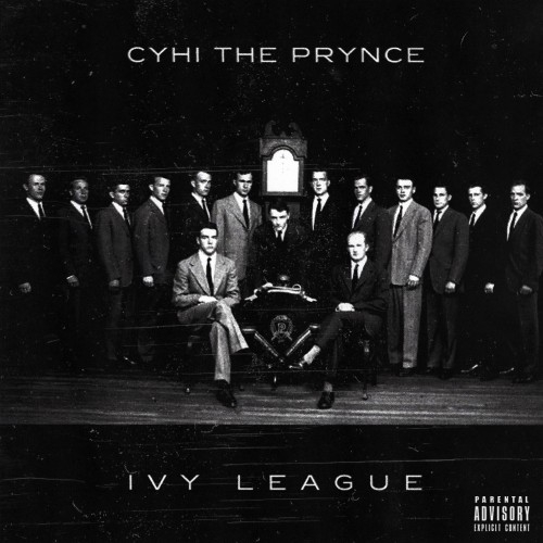 Ivy League Club - Cyhi The Prynce | MixtapeMonkey.com