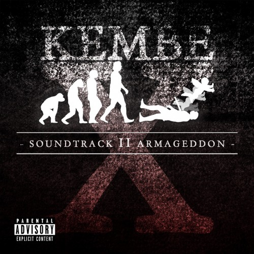 Soundtrack II Armageddon EP - Kembe X | MixtapeMonkey.com
