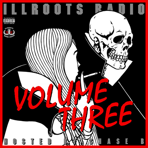 Radio Volume Three - ILLROOTS | MixtapeMonkey.com