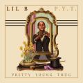 PYT (Pretty Young Thug) - Lil B "The Based God"