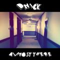 Almost There - DNick