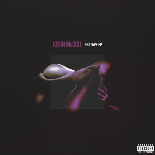 Sextape EP - Kevin McCall | MixtapeMonkey.com