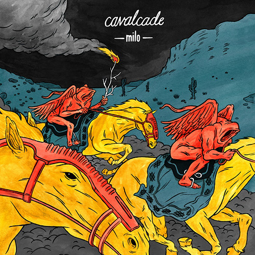 Cavalcade - Milo | MixtapeMonkey.com