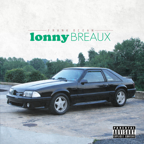 The Lonny Breaux Collection - Frank Ocean | MixtapeMonkey.com