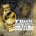 From Roaches To Rollies - Waka Flocka