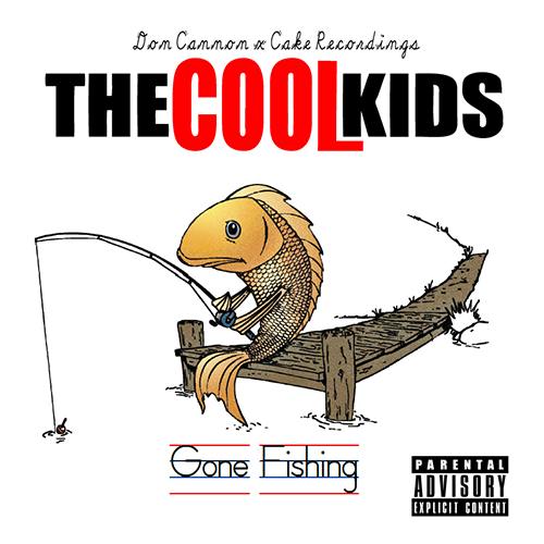 Gone Fishing - The Cool Kids | MixtapeMonkey.com