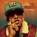 The Product 2 - August Alsina