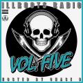 Radio Volume Five - ILLROOTS