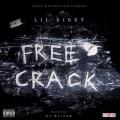 Free Crack - Lil Bibby