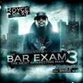 The Bar Exam 3 - Royce Da 5