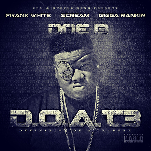 D.O.A.T. 3 - Doe B | MixtapeMonkey.com